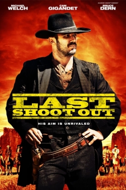 Watch Last Shoot Out (2021) Online FREE