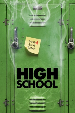 Watch High School (2010) Online FREE