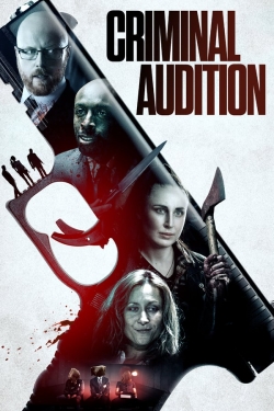 Watch Criminal Audition (2019) Online FREE