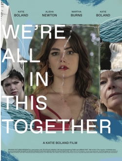 Watch We're All in This Together (2022) Online FREE