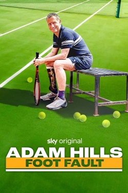 Watch Adam Hills: Foot Fault (2024) Online FREE