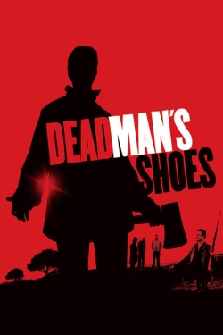 Watch Dead Man's Shoes (2004) Online FREE