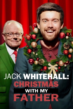 Watch Jack Whitehall: Christmas with my Father (2019) Online FREE