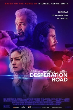 Watch Desperation Road (2023) Online FREE