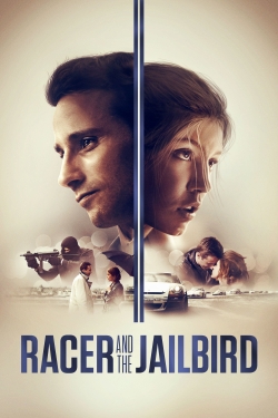 Watch Racer and the Jailbird (2017) Online FREE