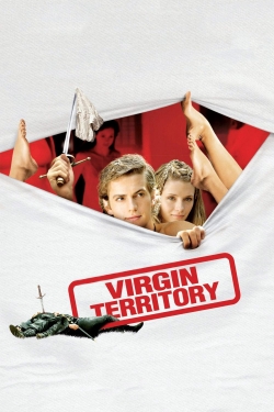 Watch Virgin Territory (2007) Online FREE