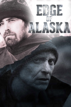 Watch Edge of Alaska (2014) Online FREE