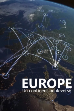 Watch Europe, un continent bouleversé (2022) Online FREE