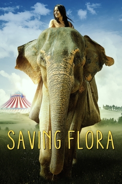 Watch Saving Flora (2019) Online FREE