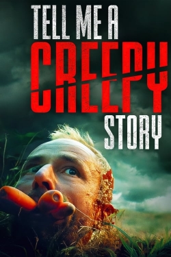Watch Tell Me a Creepy Story (2023) Online FREE