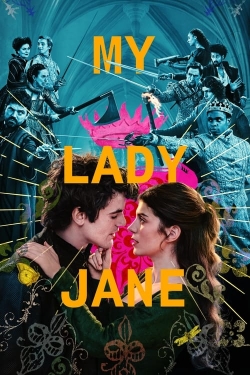 Watch My Lady Jane (2024) Online FREE