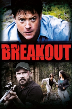 Watch Breakout (2013) Online FREE