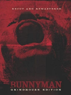 Watch Bunnyman: Grindhouse Edition (2019) Online FREE