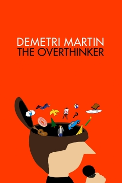 Watch Demetri Martin: The Overthinker (2018) Online FREE