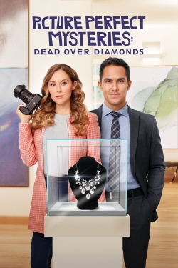 Watch Picture Perfect Mysteries: Dead Over Diamonds (2020) Online FREE