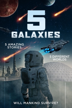 Watch 5 Galaxies (2019) Online FREE