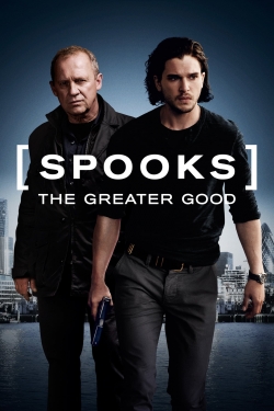 Watch Spooks: The Greater Good (2015) Online FREE