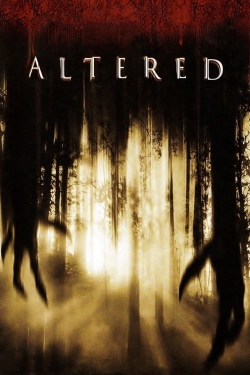 Watch Altered (2006) Online FREE
