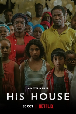 Watch His House (2020) Online FREE