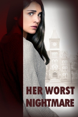 Watch Her Worst Nightmare (2018) Online FREE