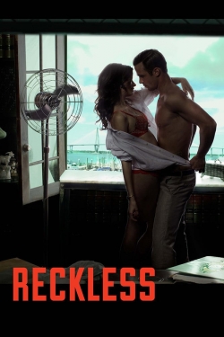 Watch Reckless (2014) Online FREE