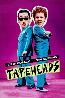 Watch Tapeheads (1988) Online FREE