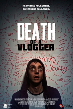 Watch Death of a Vlogger (2019) Online FREE