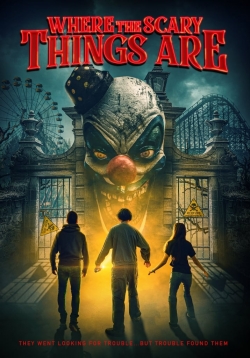 Watch Where the Scary Things Are (2022) Online FREE