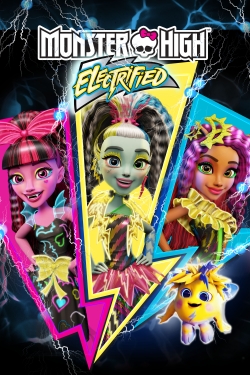 Watch Monster High: Electrified (2017) Online FREE
