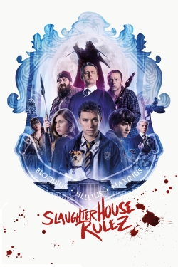 Watch Slaughterhouse Rulez (2018) Online FREE