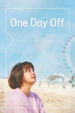 Watch One Day Off (2023) Online FREE