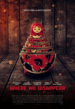 Watch Where We Disappear (2019) Online FREE