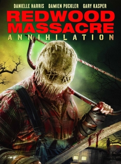 Watch Redwood Massacre: Annihilation (2020) Online FREE