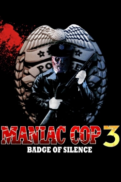 Watch Maniac Cop 3: Badge of Silence (1993) Online FREE