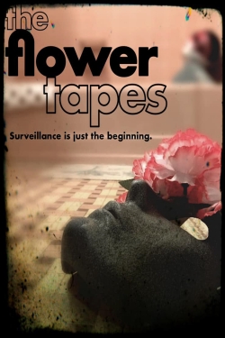 Watch The Flower Tapes (2020) Online FREE