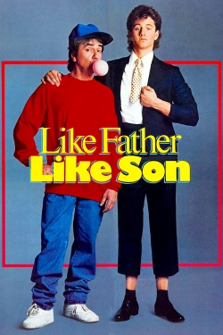Watch Like Father Like Son (1987) Online FREE