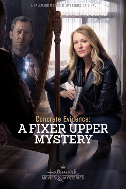 Watch Concrete Evidence: A Fixer Upper Mystery (2017) Online FREE