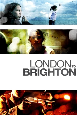 Watch London to Brighton (2006) Online FREE