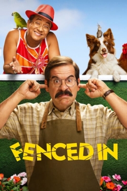 Watch Fenced In (2022) Online FREE