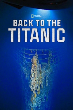 Watch Back To The Titanic (2020) Online FREE