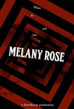 Watch Melany Rose (2020) Online FREE