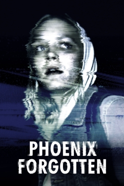 Watch Phoenix Forgotten (2017) Online FREE