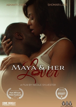 Watch Maya and Her Lover (2021) Online FREE