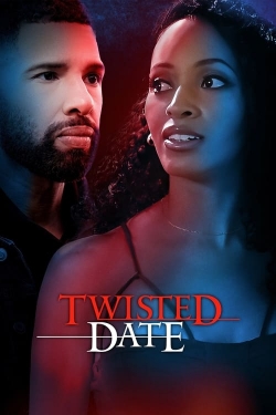 Watch Twisted Date (2023) Online FREE
