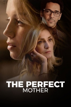 Watch The Perfect Mother (2022) Online FREE