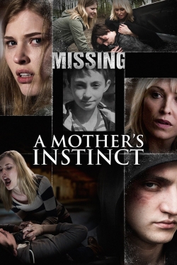 Watch A Mother's Instinct (2015) Online FREE