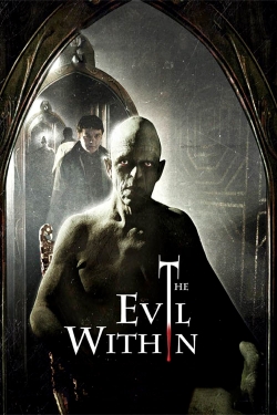 Watch The Evil Within (2017) Online FREE