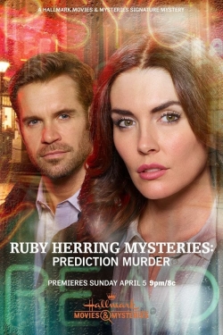 Watch Ruby Herring Mysteries: Prediction Murder (2020) Online FREE