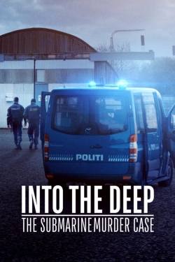 Watch Into the Deep: The Submarine Murder Case (2020) Online FREE