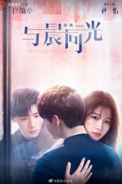 Watch Irreplaceable Love (2020) Online FREE